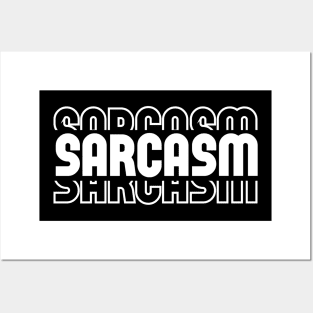 Sarcasm, Funny, Adulting, Dad Jokes, Mom Jokes, Birthday, Christmas, Mothers Day, Fathers Day, Gifts, 2023, 2024 Posters and Art